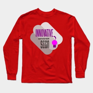 innovative-designer sign Long Sleeve T-Shirt